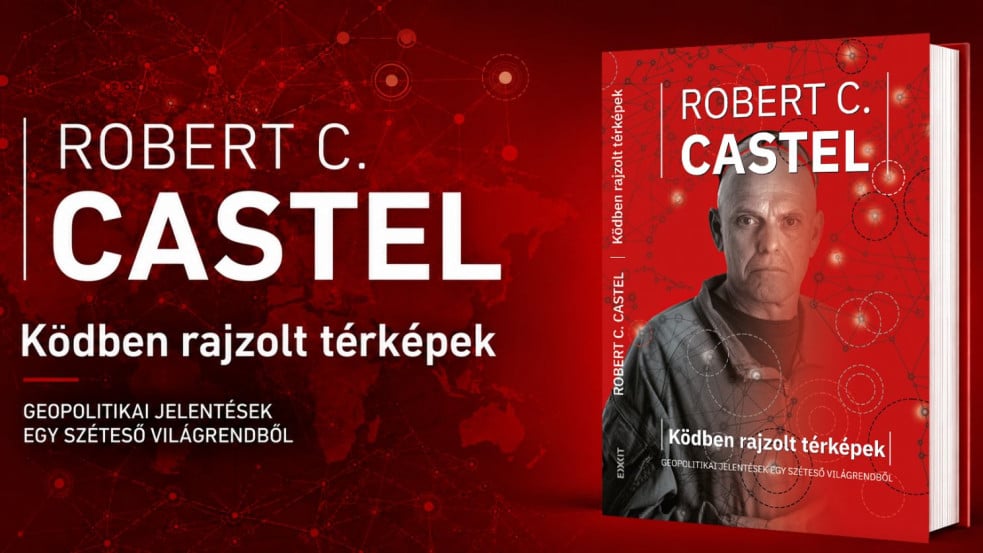 Geopolitikai szerszámosládát rakott össze Robert C. Castel